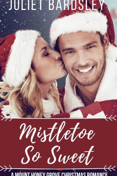 Mistletoe So Sweet