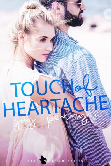 Touch of Heartache