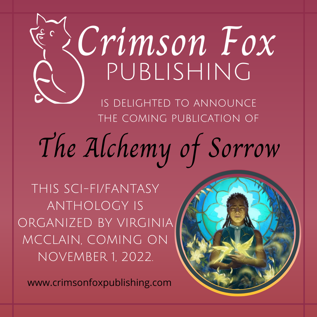 Announcing: The Alchemy of Sorrow