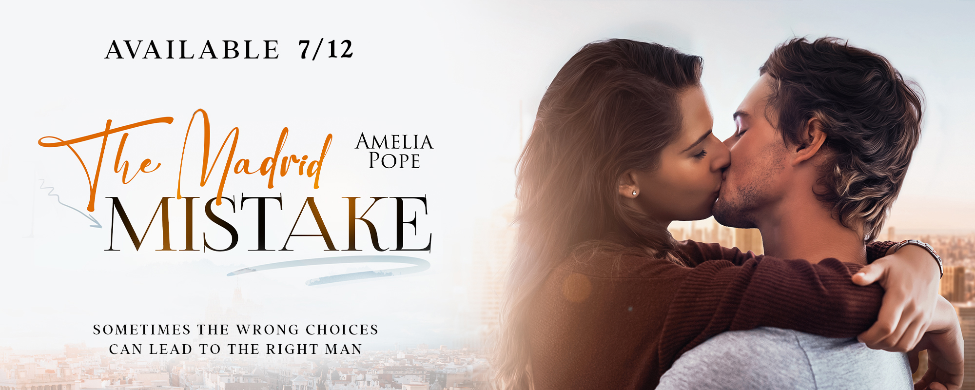The Madrid Mistake by Amelia Pope, coming soon