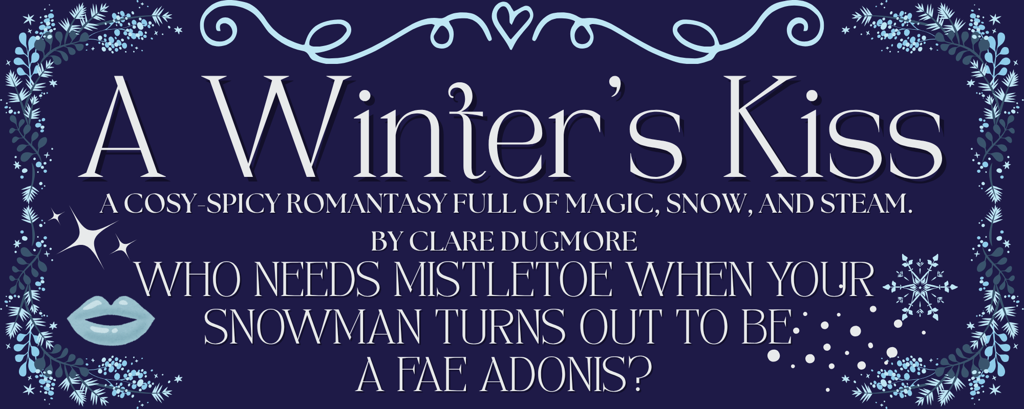 A Winter’s Kiss by Clare Dugmore